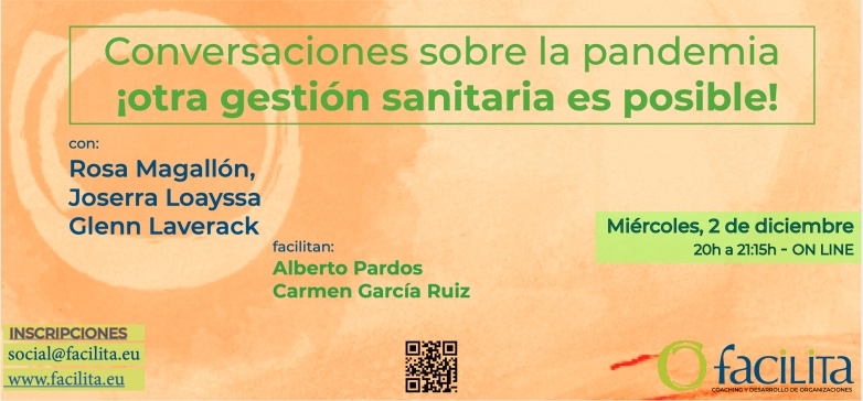 Conversaciones sobre la pandemia: &iexcl;otra gesti&oacute;n sanitaria es posible!
