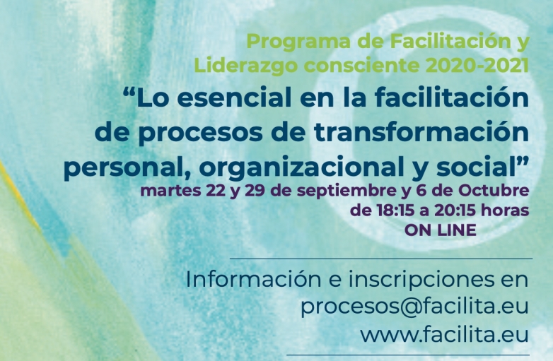 LO ESENCIAL PARA LA TRANSFORMACI&Oacute;N PERSONAL, ORGANIZACIONAL Y SOCIAL. TALLER PR&Aacute;CTICO ON LINE