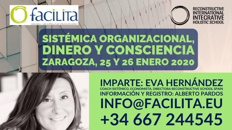 24-26 Enero. Talleres &quot;El dinero y mis proyectos&quot; y &quot;Sistémica Organizacional: dinero y consciencia&quot;. Eva Hernández